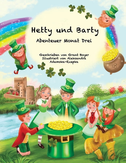 Hetty Und Barty Abenteuer Hatty und Barty Abenteuer Monat Drei, Book 3, (Paperback)