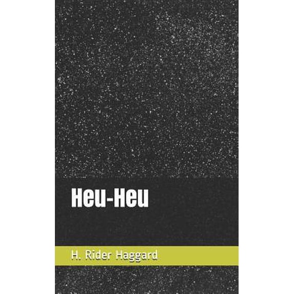 Heu-Heu Paperback