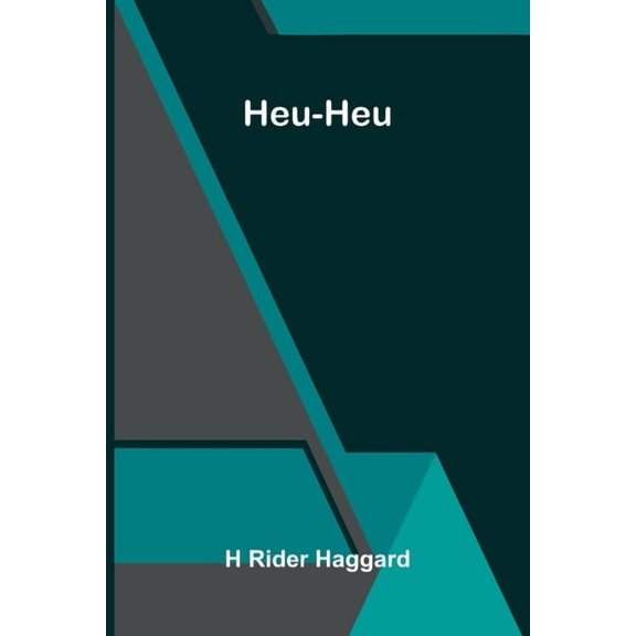 Heu-Heu, (Paperback)