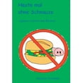 thumbnail image 1 of Heute mal ohne Schnauze: veganes Kochen und Backen, (Paperback), 1 of 1