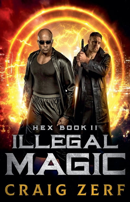 Hex Hex book 2 - Illegal Magic, Book 2, (Paperback)