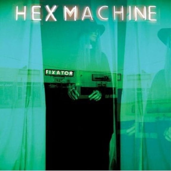 Hex Machine - Fixator - Music & Performance - CD