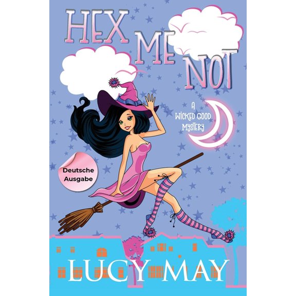 Hex Me Not - Deutsche Ausgabe, (Paperback)