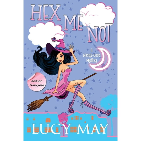 Hex Me Not - dition franaise, (Paperback)
