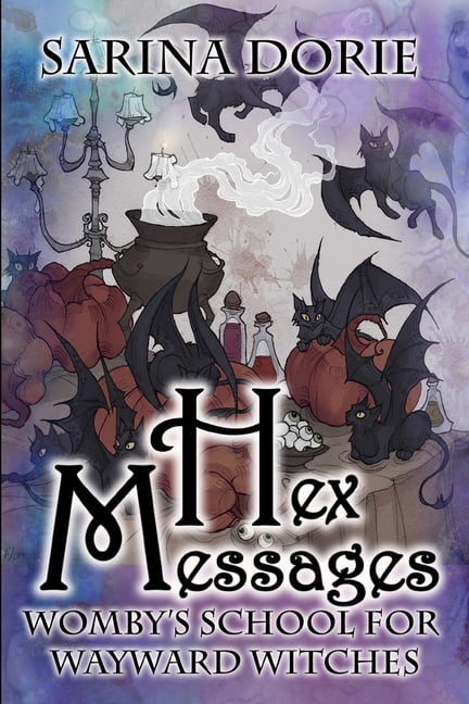 Womby's School for Wayward Witches Hex Messages: A Cozy Witch Mystery ...