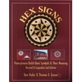 thumbnail image 1 of Pre-Owned Hex Signs: Pennsylvania Dutch Barn Symbols & Their Meaning: Revised & Expanded (Paperback) 0811727998 9780811727990, 1 of 1