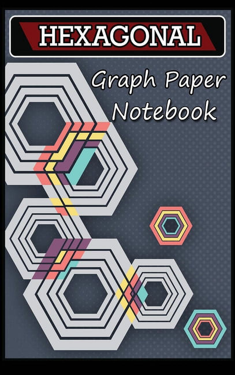 Hexagonal Graph Paper Notebook: Organic Chemistry Notebook, Hexagon Notebook, Chemistry Notebook (Hardcover)