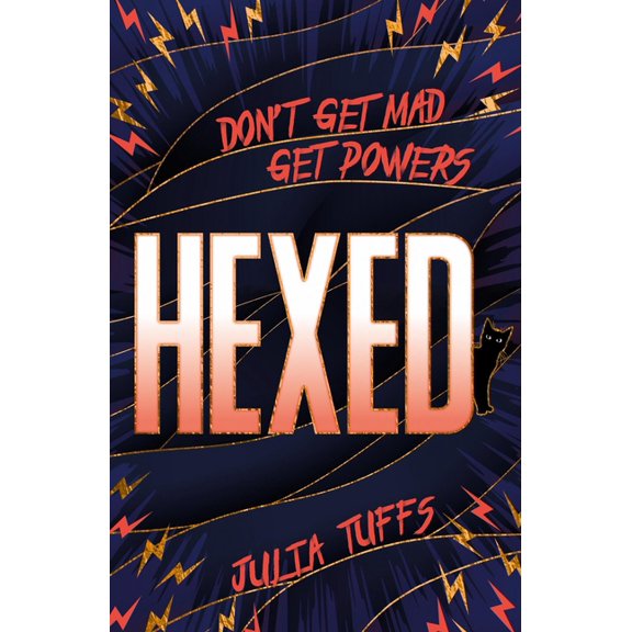 Hexed: Don't Get Mad, Get Powers., (Paperback)