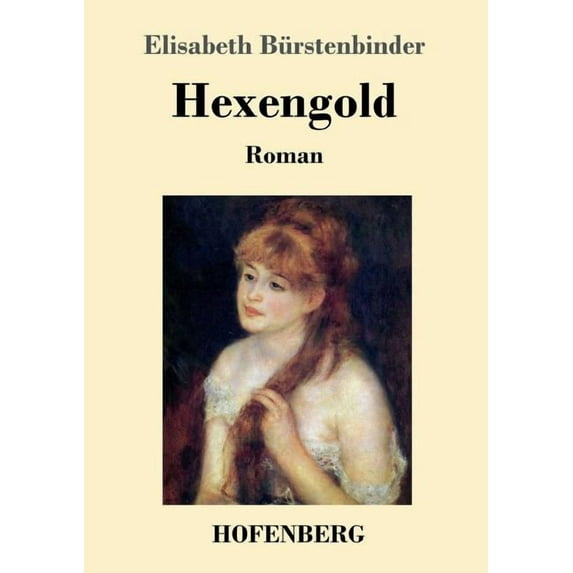 Hexengold : Roman (Paperback)