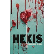 Hexis, Paperback