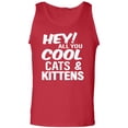 thumbnail image 1 of Hey! All you cool cats & kittens Adult Tank Top, 1 of 3