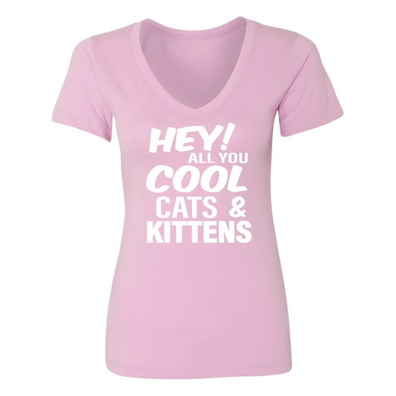 Hey! All you cool cats & kittens Womens V-Neck T-Shirt