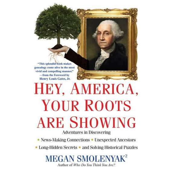 Hey, America, Your Roots Are Showing (Paperback)