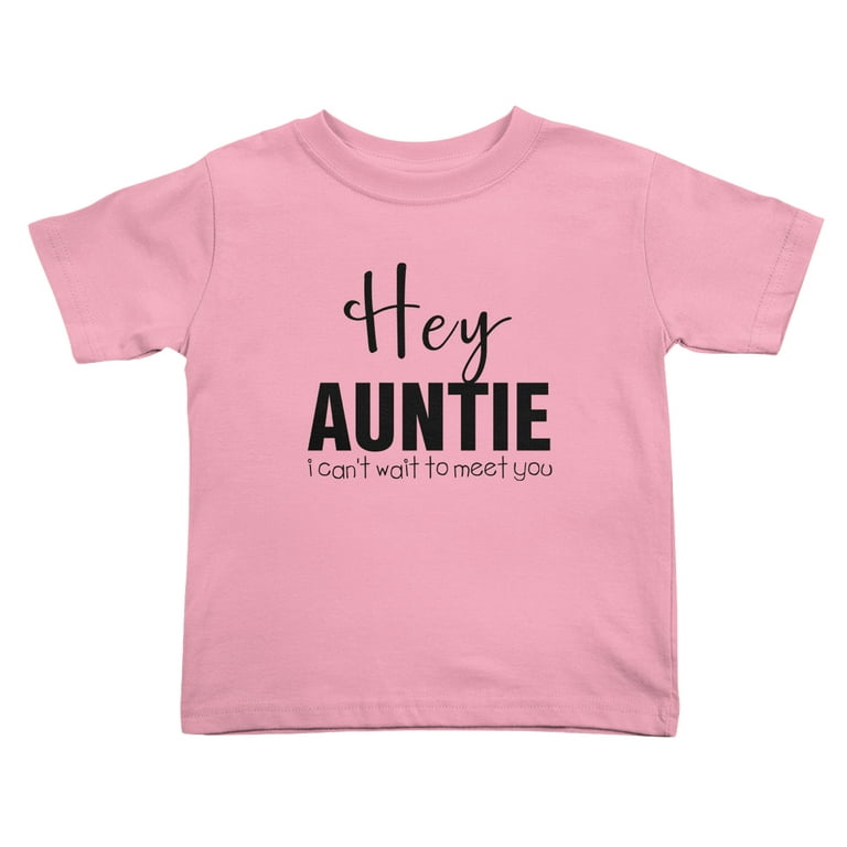 Hey Auntie I Can\'t Wait To Meet You Cute Toddler Tshirts for Boys Girls ( Pink, Youth L)