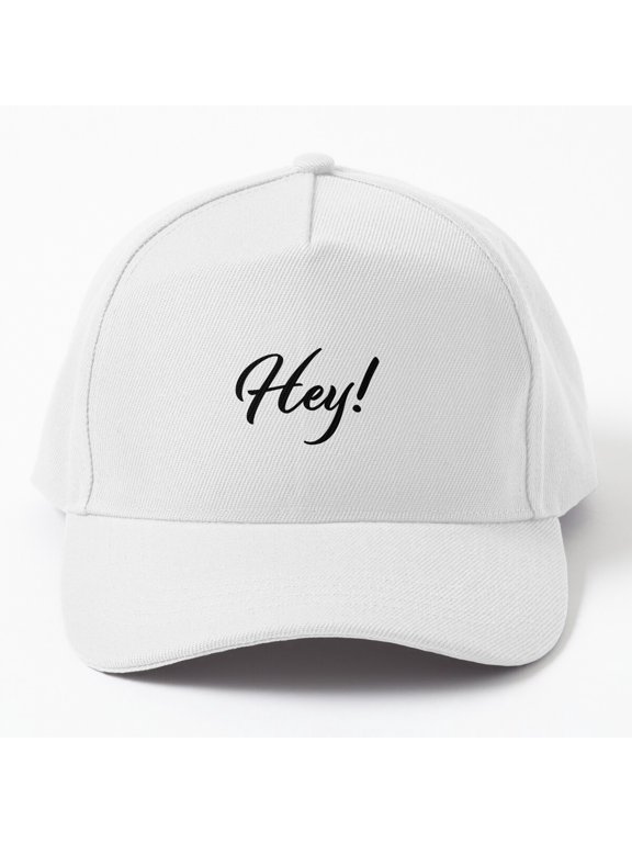 Hey Baseball Cap, Bold Greeting Statement Graphic Design, Classic Everyday Casual Hat