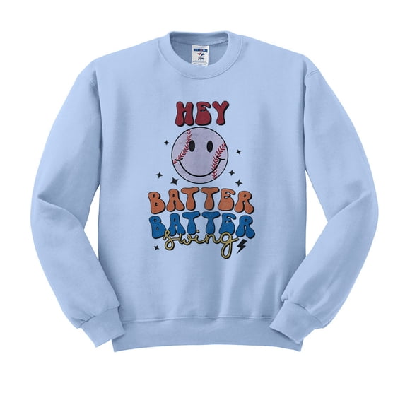 Hey Batter Batter Swing Sweatshirt Unisex Small Light Blue
