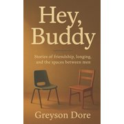 Hey, Buddy, Paperback