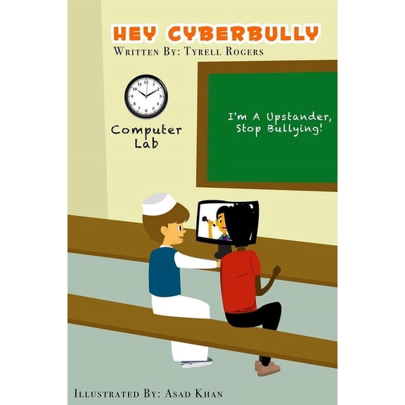 Hey Bully Hey Cyberbully: Help Kids Stay Safe Online, Book 2, (Paperback)