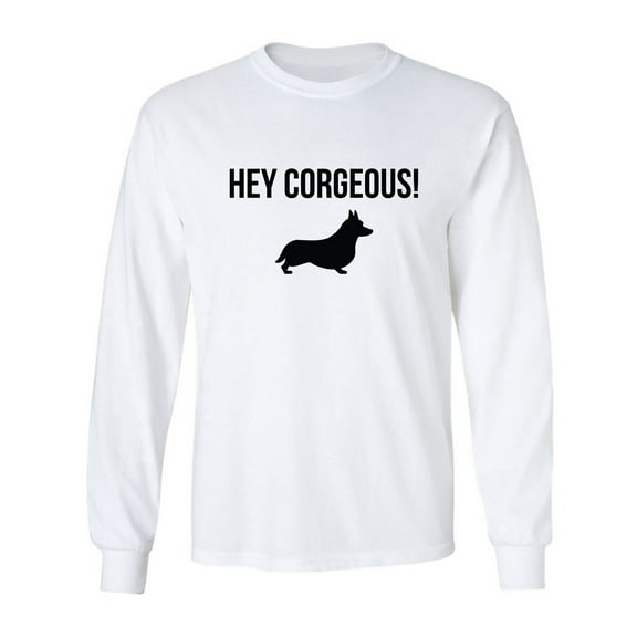 Hey Corgeous! Adult Long Sleeve T-shirt