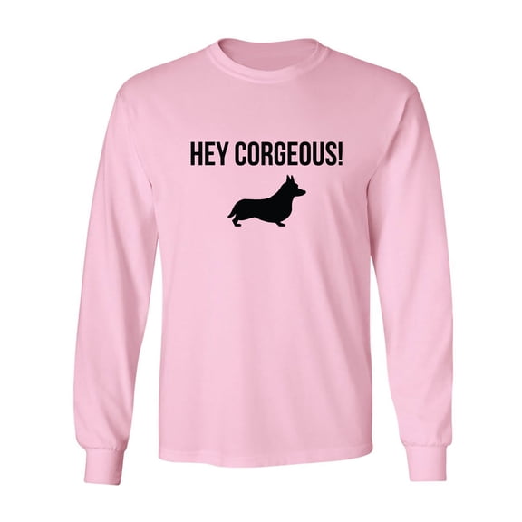 Hey Corgeous! Adult Long Sleeve T-shirt