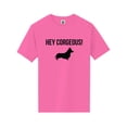 thumbnail image 1 of Hey Corgeous! Short Sleeve Neon T-Shirt, 1 of 1