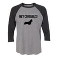 thumbnail image 1 of Hey Corgeous! Unisex 3/4 Sleeve Baseball Raglan Tee, 1 of 2