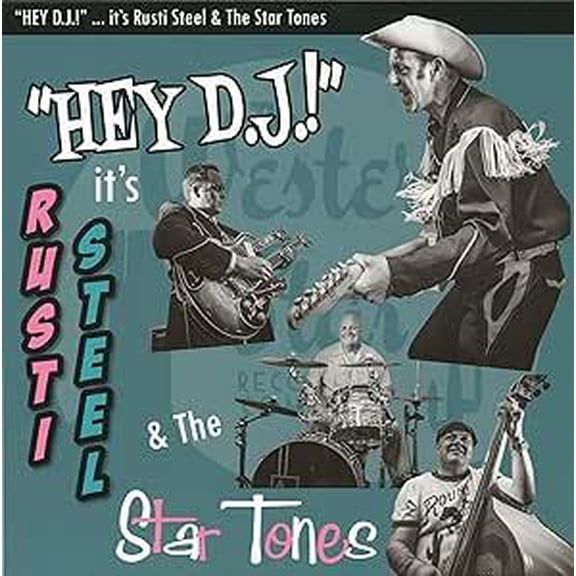 Rusti Steel - Hey DJ! It's... - Music & Performance - Vinyl