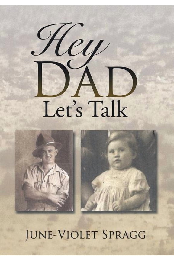 Hey Dad------Let's Talk, (Hardcover)