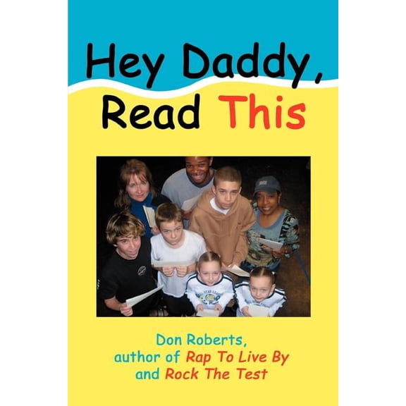 Hey Daddy, Read This, (Paperback)