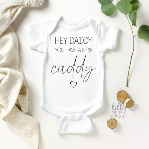 Hey Daddy You Have A New Caddy Pregnancy Announcement Bodysuit, Golf, Golfer Cute Baby Onesie, Baby Bodysuit Lat 4424 Cute Baby Onesie, BABY BODYSUIT LAT 4424