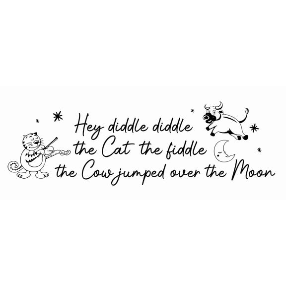Hey Diddle Diddle The Cat The Fiddle The Cow Jumped Over The Moon | 8" x 20" Kids Nursery Rhymes Wall Art Lettering Decal Design - DIY Vinyl Stick and Peel Home Decoration Sticker
