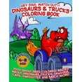 thumbnail image 1 of Hey Dino, Watch out!! Dinosaurs & Trucks Coloring Book: With 50 Single Sided Coloring Images About Dinosaurs, Trucks, Dragons, Cars, Gargoyles and much more! Great Gift for For Kids, Age 4-8! (Paperba, 1 of 1