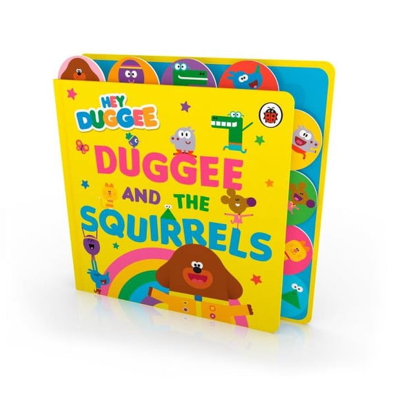 Hey Duggee: Duggee and the Squirrels (Board Book)