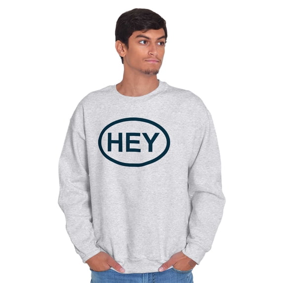 Hey Girl Funny Novelty TV Show Logo Sweatshirt for Men or Women Brisco Brands M