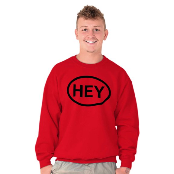 Hey Girl Funny Novelty TV Show Logo Sweatshirt for Men or Women Brisco Brands M