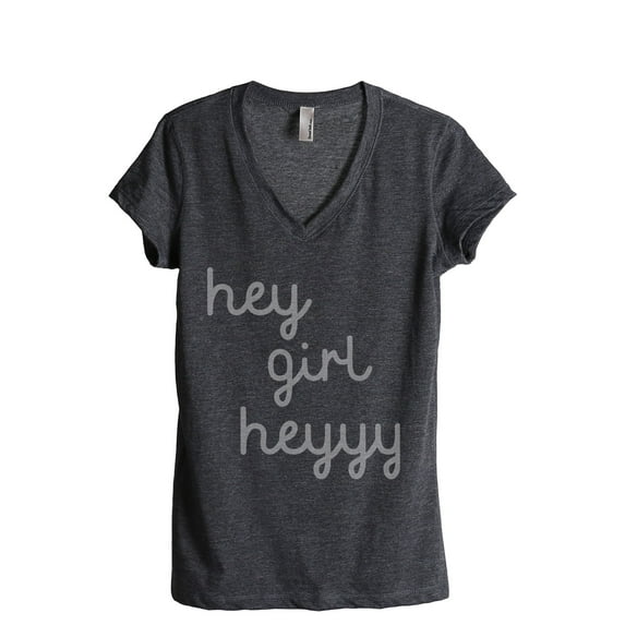 Hey Girl Heeyyy Women's Fashion Relaxed V-Neck T-Shirt Tee Charcoal Grey Small