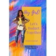 thumbnail image 1 of Hey Girl! Let's Budget Together Budget Journal (Paperback), 1 of 1