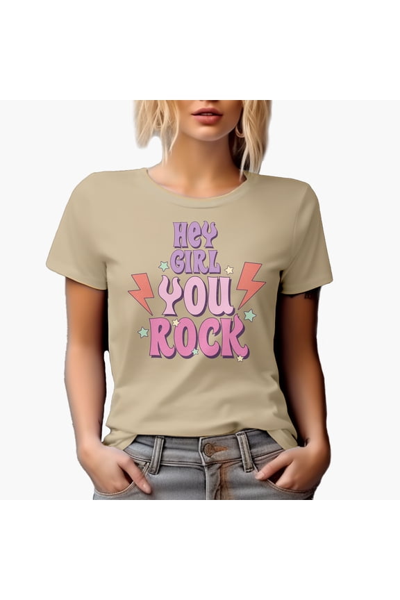 Hey Girl, You Rock, Retro Art Merch Gift, Tan T-Shirt, Small