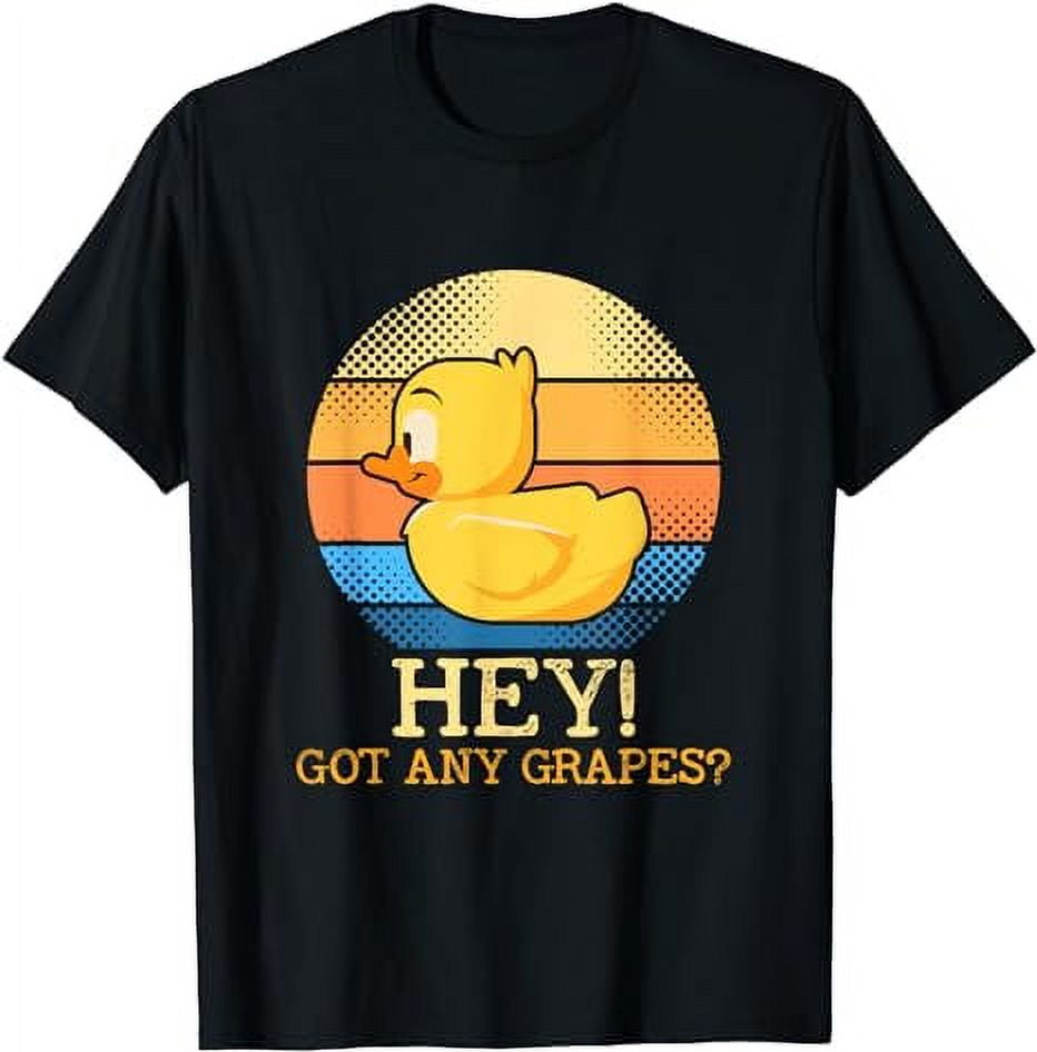 Hey Got Any Grapes toys, rubbers, ducks, bathe Rubber Duck T-Shirt ...