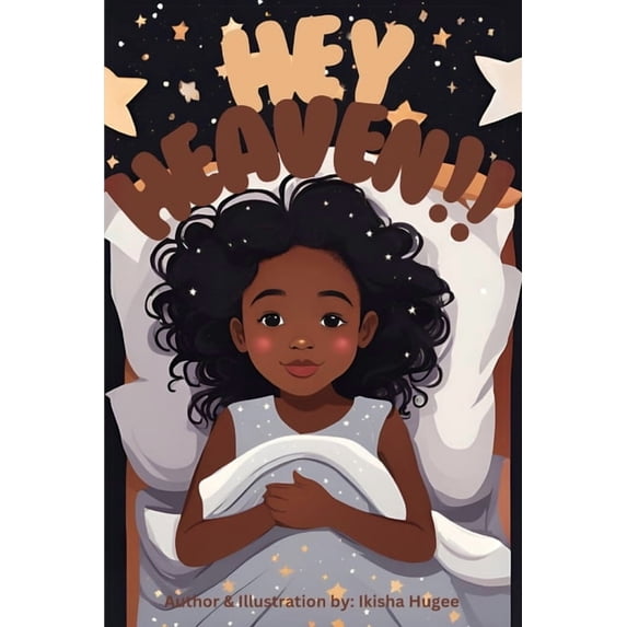 Hey Heaven!!!, (Paperback)