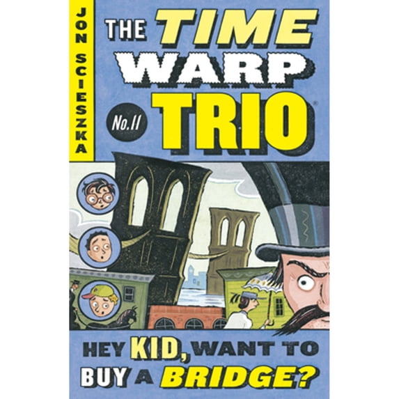 Pre-Owned Hey Kid, Want to Buy a Bridge? #11 (Paperback) 0142400890 9780142400890
