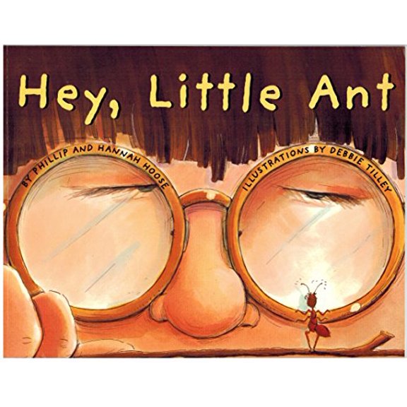 Pre-Owned Hey, Little Ant by Phillip Hoose; Hannah Hoose Paperback Children's Books First Edition 23 Pages English