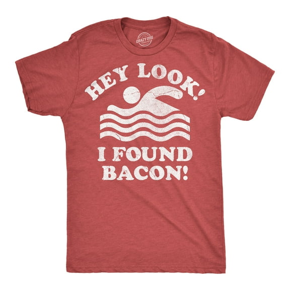 Hey Look I Found Bacon Mens Funny T Shirts Sarcastic Food Graphic Novelty Tee for Men Graphic Tees