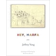 thumbnail image 1 of Pre-Owned Hey, Marfa: Poems (Paperback) 1555978193 9781555978198, 1 of 1