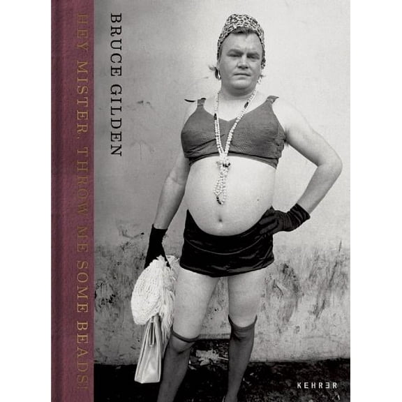 Hey Mister, Throw Me Some Beads!, (Hardcover)