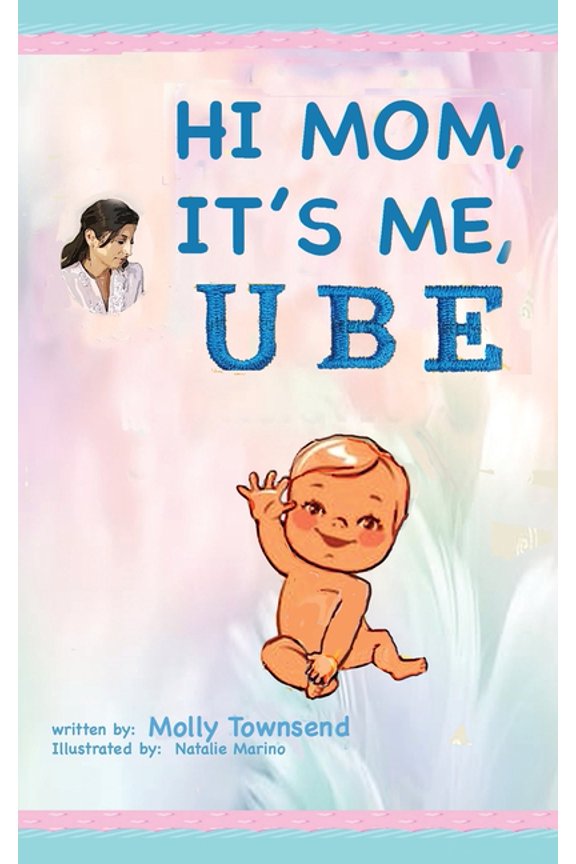 Hey Mom It's Me UBE, (Paperback)