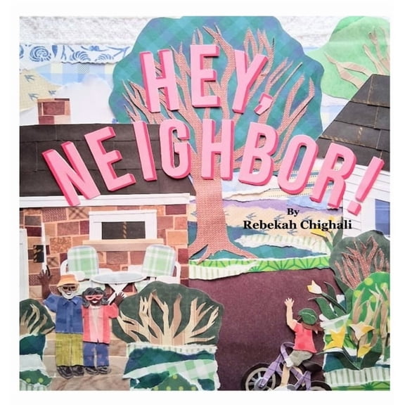 Hey, Neighbor!, (Hardcover)