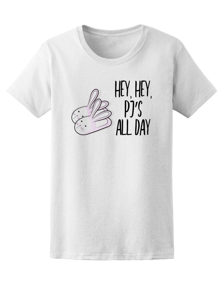 Hey Pjs All Day Pajama T Shirt Women Image by Shutterstock Female Large Walmart