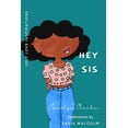 thumbnail image 1 of Hey Sis (Paperback), 1 of 1
