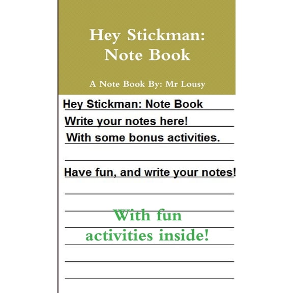 Hey Stickman: Note Book, (Paperback)